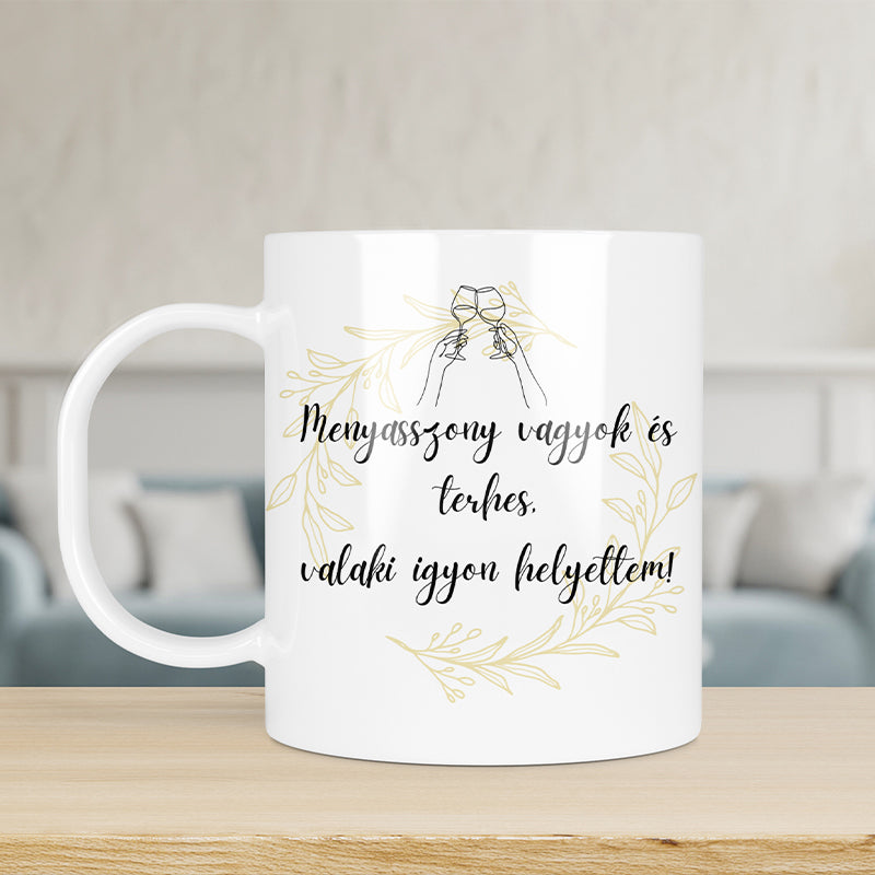 Vicces bögre - menyasszony vagyok