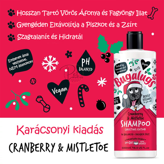 Bugalugs Christmas Edition - Vörösáfonya és fagyöngy sampon 500ml