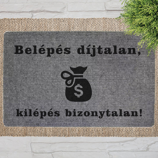 Vicces szürke lábtörlő - belépés  díjtalan