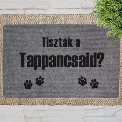 Vicces szürke lábtörlő - Tiszták a tappancsaid